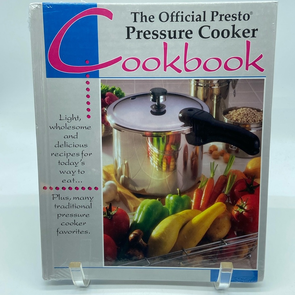 The Official Presto Pressure Cooker Cookbook